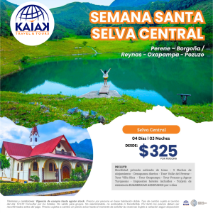 “Selva Central Inolvidable” <br> PERENE – BORGOÑA/REYNAS – OXAPAMPA – POZUZO <br> 04 DIAS 03 NOCHES