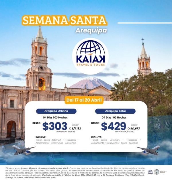 AREQUIPA SEMANA SANTA 2025 <br> del 17 al 20 ABRIL